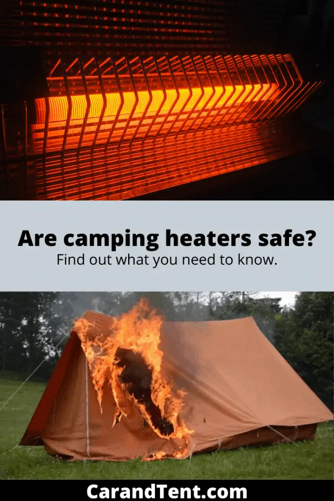 Are Camping Heaters Safe? Find out what you need to know.