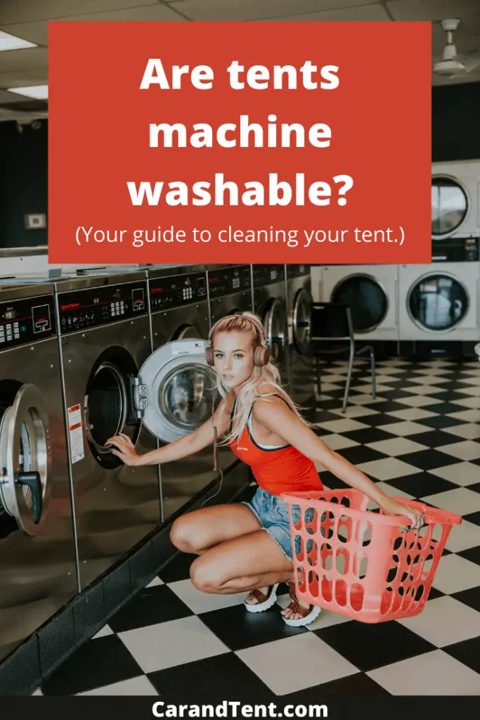 Are Camping Tents Machine Washable