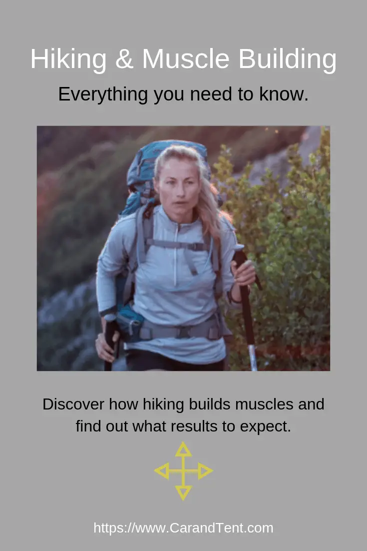 hiking and muscle building