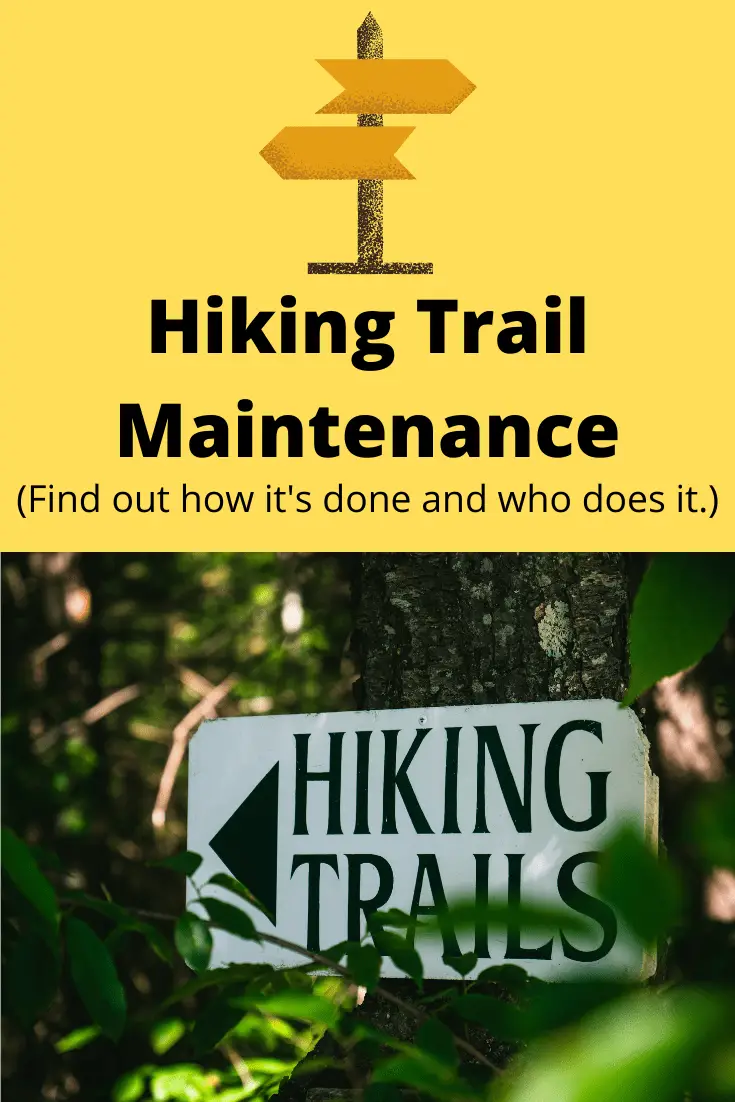 Hiking Trail Maintenance