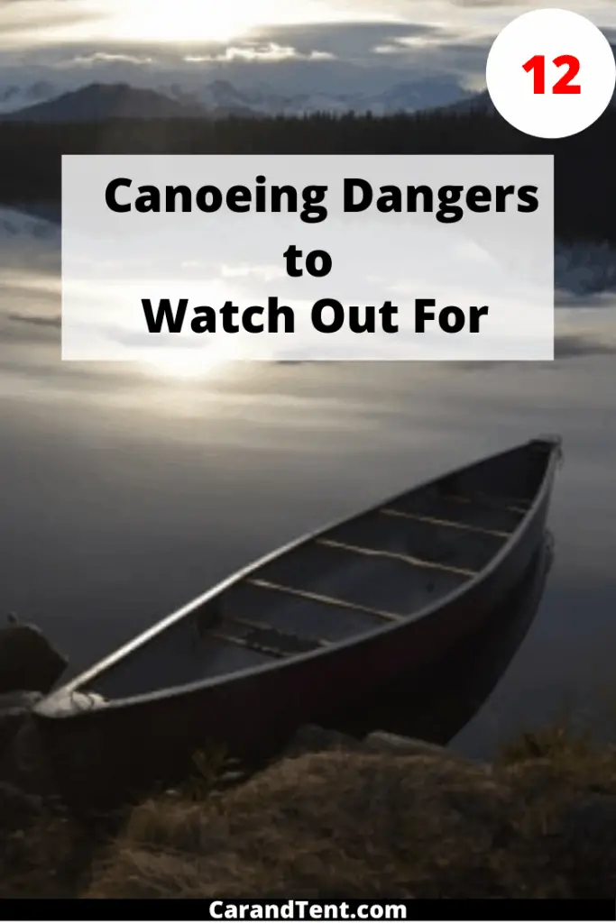 Is Canoeing Dangerous 12 Things to Watch Out for When Canoeing