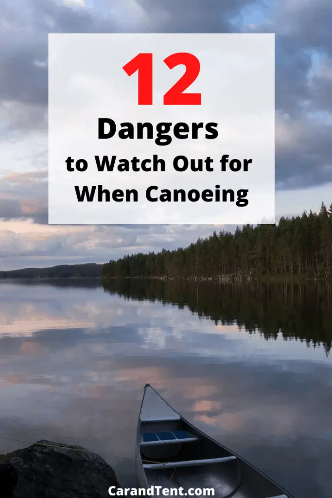 Is Canoeing Dangerous 12 Things to Watch Out for When Canoeing