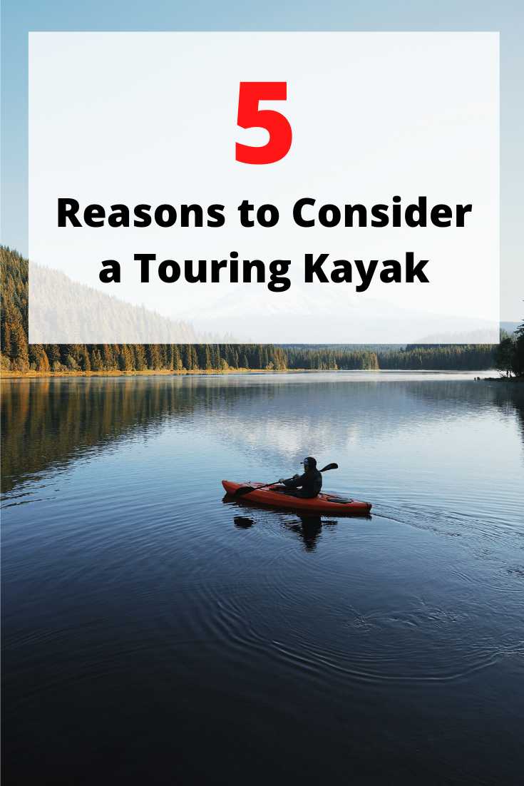Reasons to Consider a Touring Kayak pin2