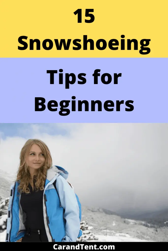 15 Snowshoeing Tips for Beginners