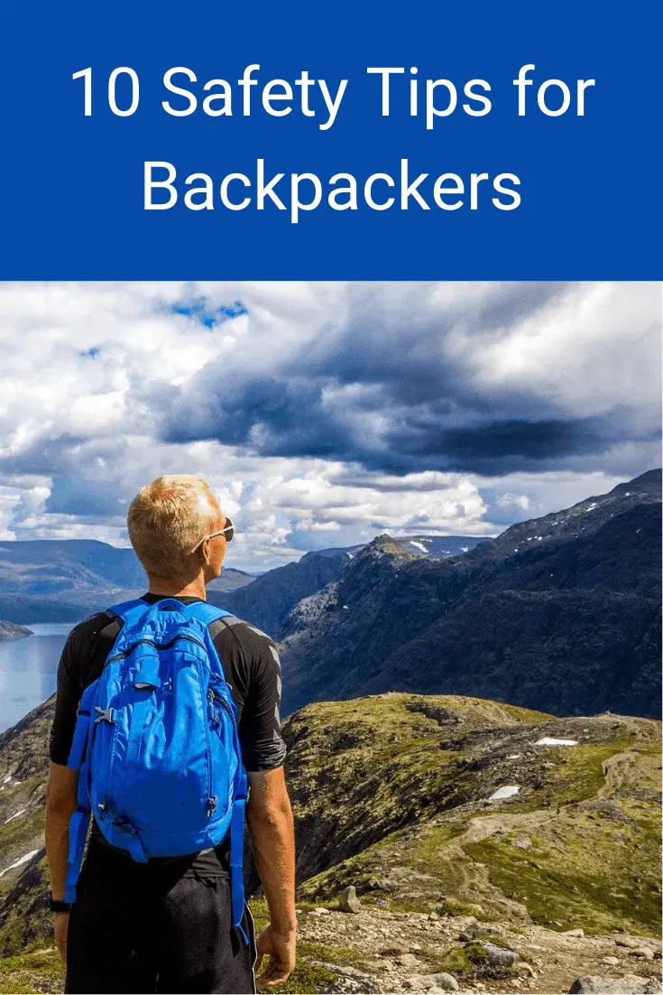 10 Safety Tips for Backpackers