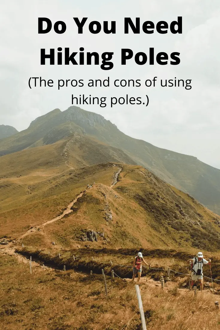 Do You Need Hiking Poles pin3