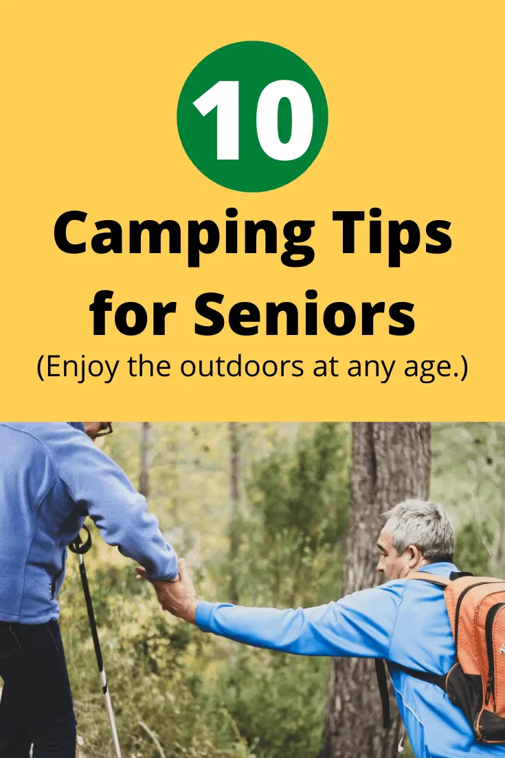 Camping Tips for Seniors pin3