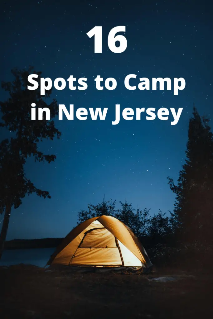 16 Great Spots to Go Tent Camping in New Jersey