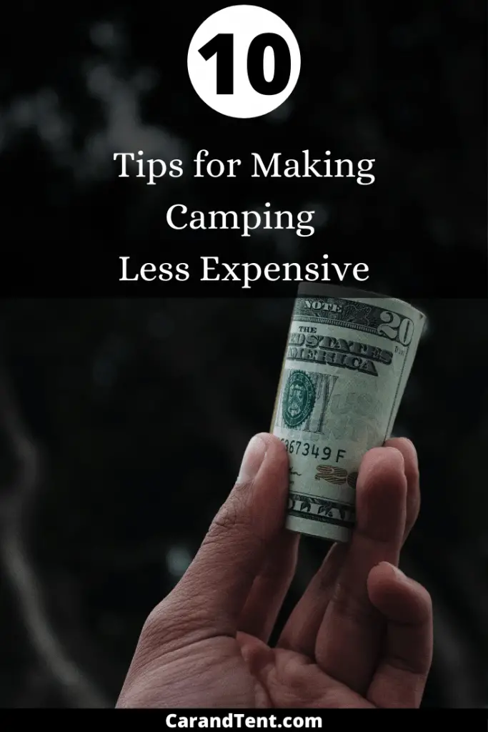 Why is Camping so Expensive 10 Ways to Make it Cheaper