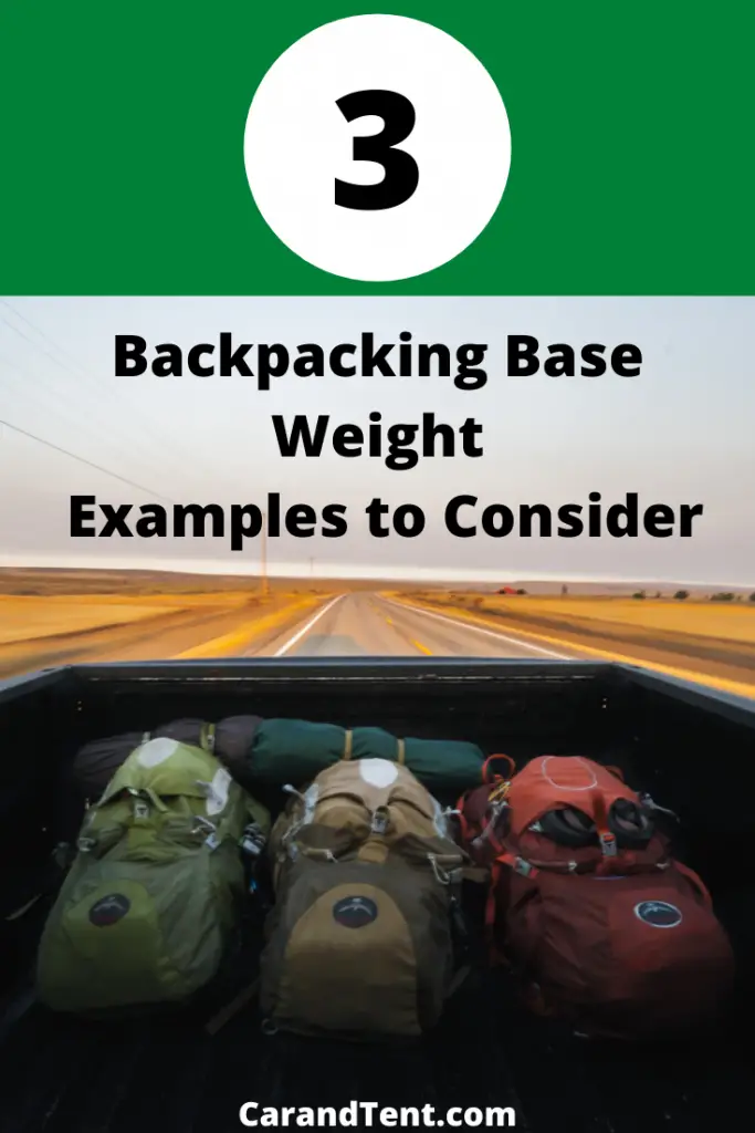 The Best Base Weight for Backpacking Exploring Backpack Weights Car