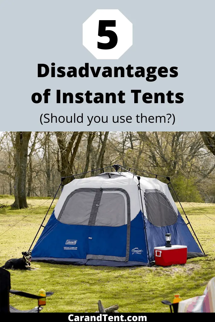 disadvantages of instant tents pin2